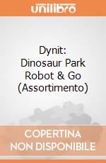 Dynit: Dinosaur Park Robot & Go (Assortimento) giochi