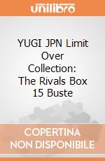 YUGI JPN Limit Over Collection: The Rivals Box 15 Buste giochi