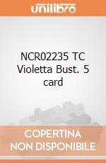 NCR02235 TC Violetta Bust. 5 card