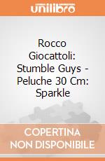 Rocco Giocattoli: Stumble Guys - Peluche 30 Cm: Sparkle giochi