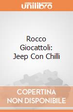 Rocco Giocattoli: Jeep Con Chilli giochi