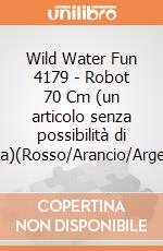 Wild Water Fun 4179 - Robot 70 Cm (un articolo senza possibilità di scelta)(Rosso/Arancio/Argento) gioco di Wild Beach Art