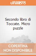 Secondo libro di Toccate. Micro puzzle giochi