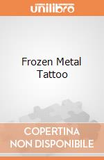 Frozen Metal Tattoo gioco di Nice