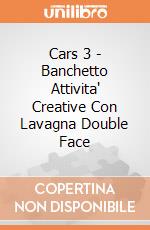 Cars 3 - Banchetto Attivita' Creative Con Lavagna Double Face gioco di Joko