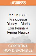Mc Pr0422 - Principesse Disney - Diario Con Penna + Penna Magica gioco di MC