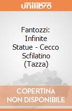 Fantozzi: Infinite Statue - Cecco Scfilatino (Tazza) giochi