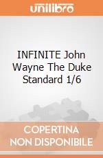 INFINITE John Wayne The Duke Standard 1/6 giochi