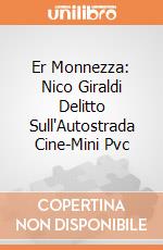 Er Monnezza: Nico Giraldi Delitto Sull'Autostrada Cine-Mini Pvc giochi