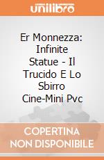Er Monnezza: Infinite Statue - Il Trucido E Lo Sbirro Cine-Mini Pvc giochi