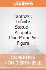 Fantozzi: Infinite Statue - Allupato Cine-Moni Pvc Figure giochi
