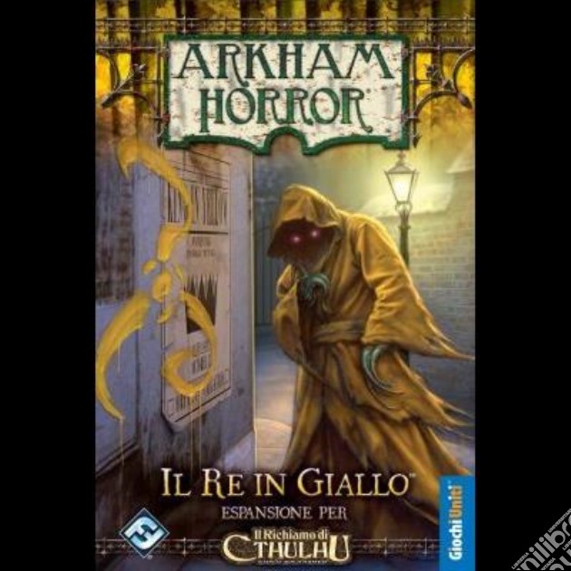 Arkham Horror. Il Re in Giallo. [Espansione per Arkham Horror]. gioco di Giochi Uniti