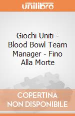 Giochi Uniti - Blood Bowl Team Manager - Fino Alla Morte gioco di Giochi Uniti