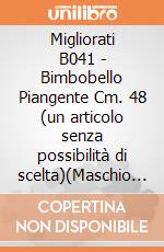 Migliorati B041 - Bimbobello Piangente Cm. 48 (un articolo senza possibilità di scelta)(Maschio E Femmina) gioco di Migliorati