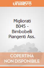 Migliorati B045 - Bimbobelli Piangenti Ass. gioco