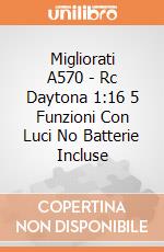 Migliorati A570 - Rc Daytona 1:16 5 Funzioni Con Luci No Batterie Incluse gioco di Migliorati