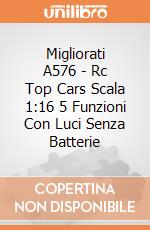 Migliorati A576 - Rc Top Cars Scala 1:16 5 Funzioni Con Luci Senza Batterie gioco di Migliorati