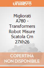 Migliorati A780 - Transformers Robot Misure Scatola Cm 27Xh26 gioco