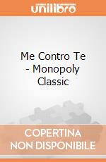 Me Contro Te - Monopoly Classic gioco