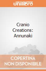 Cranio Creations: Annunaki gioco