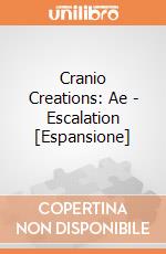 Cranio Creations: Ae - Escalation [Espansione] giochi