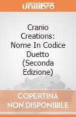 Cranio Creations: Nome In Codice Duetto (Seconda Edizione) giochi