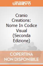 Cranio Creations: Nome In Codice Visual (Seconda Edizione) giochi
