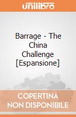 Barrage - The China Challenge [Espansione] giochi