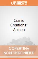 Cranio Creations: Archeo giochi