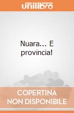 Nuara... E provincia! giochi
