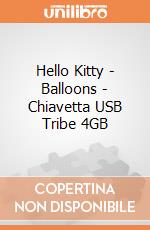 Hello Kitty - Bàlloons - Chiàvettà USB Tribe 4GB