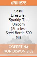 Sassi Lifestyle: Sparkly The Unicorn (Stainless Steel Bottle 500 Ml) giochi