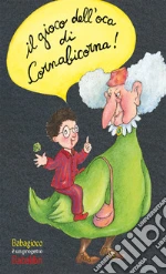 Gioco dell'oca di Cornabicorna (Il) giochi