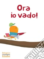 Ora io vado! Dal mondo di Matthieu Maudet giochi