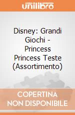 Disney: Grandi Giochi - Princess Princess Teste (Assortimento) giochi