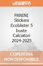 PANINI Stickers Ecoblister 5 buste Calciatori 2024-2025 giochi