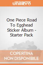 One Piece Road To Egghead Sticker Album - Starter Pack giochi