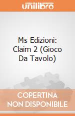 Ms Edizioni: Claim 2 (Gioco Da Tavolo) gioco