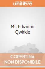 Ms Edizioni: Qwirkle giochi