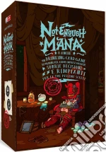 Ms Edizioni: Not Enough Mana giochi