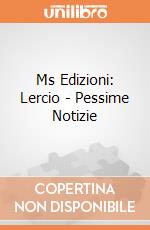 Ms Edizioni: Lercio - Pessime Notizie giochi