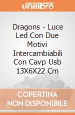 Dragons - Luce Led Con Due Motivi Intercambiabili Con Cavp Usb 13X6X22 Cm gioco di Joy Toy