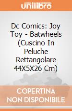 Cuscino In Peluche Rettangolare Batwheels - 44X5X26 Cm gioco