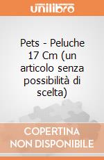 Pets - Peluche 17 Cm (un articolo senza possibilità di scelta) gioco di Joy Toy