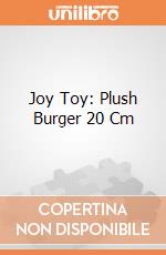 Joy Toy: Plush Burger 20 Cm gioco