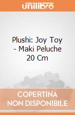 Plushi: Joy Toy - Maki Peluche 20 Cm gioco