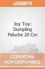 Joy Toy: Dumpling Peluche 20 Cm giochi