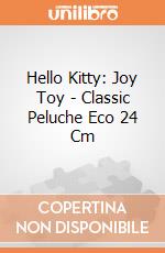 Hello Kitty: Joy Toy - Classic Peluche Eco 24 Cm giochi