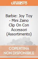 Barbie: Joy Toy - Mini Zaino Clip On Con Accessori (Assortimento) gioco