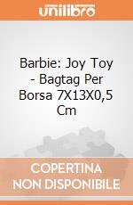 Barbie: Joy Toy - Bagtag Per Borsa 7X13X0,5 Cm gioco